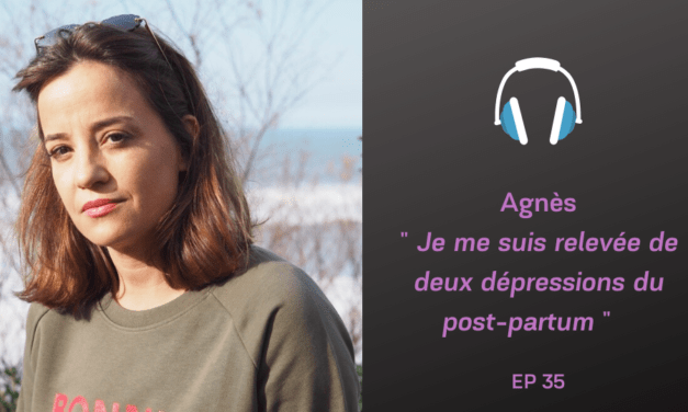 Agnès et la dépression du post-partum